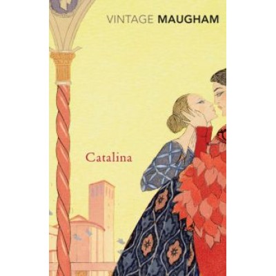 William Maugham: Catalina William Maugham: Catalina