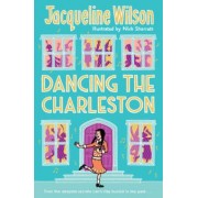 Jacqueline Wilson: Dancing the Charleston