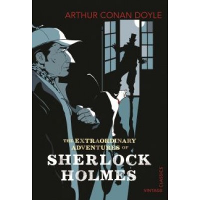 Arthur Doyle: The Extraordinary Adventures of Sherlock Holmes Arthur Doyle: The Extraordinary Adventures of Sherlock Holmes