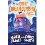 James, Smith: The Great Dream Robbery