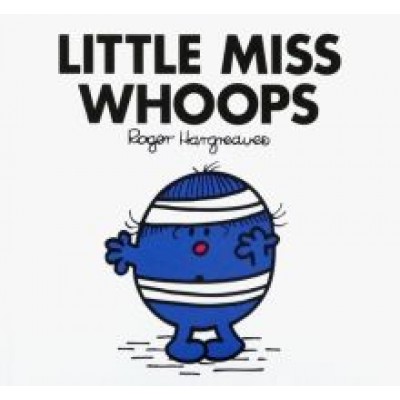 Adam Hargreaves: Little Miss Whoops Adam Hargreaves: Little Miss Whoops