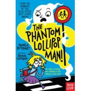 Pamela Butchart: The Phantom Lollipop Man