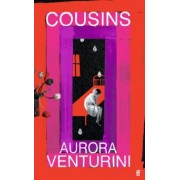Aurora Venturini: Cousins