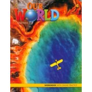 Kang, Crandall: Our World. 2nd Edition. Level 4. Workbook with Online Practice