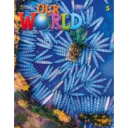 Scro, Sved: Our World. 2nd Edition. Level 5. Student's Book
