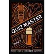 Collins Quiz Master. 10,000 General Knowledge Questions
