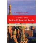 Bordyugov, Devyatov, Kotelenets: The XXth Century Political History of Russia. Lecture materials