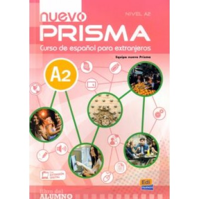 Nuevo Prisma A2. Libro del alumno Nuevo Prisma A2. Libro del alumno
