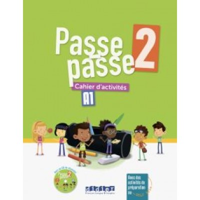 Meynadier, Pozzana: Passe - Passe 2 Cahier (+CD) Meynadier, Pozzana: Passe - Passe 2 Cahier (+CD)