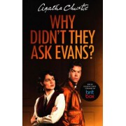 Agatha Christie: Why Didn't They Ask Evans?