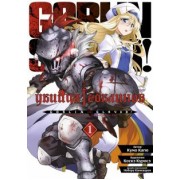 Кумо Кагю: Убийца гоблинов. Том 1