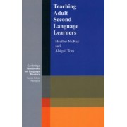 McKay, Tom: Teaching Adult Second Language Learners