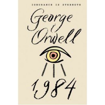George Orwell: 1984 George Orwell: 1984