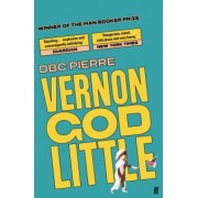 DBC Pierre: Vernon God Little