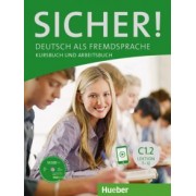 Perlmann-Balme, Matussek, Schwalb: Sicher! C1.2. Kurs- und Arbeitsbuch mit CD-ROM zum Arbeitsbuch, Lektion 7-12