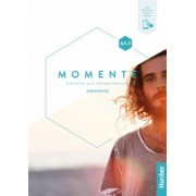 Pude, Glas-Peters, Haelbig: Momente. A2.2. Arbeitsbuch plus interaktive Version. Deutsch als Fremdsprache