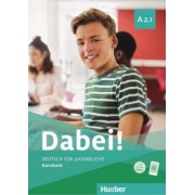 Kopp, Alberti, Buttner: Dabei! A2.1. Kursbuch. Deutsch für Jugendliche. Deutsch als Fremdsprache
