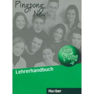 Kopp, Frolich: Pingpong Neu 2. Lehrerhandbuch. Dein Deutschbuch. Deutsch als Fremdsprache Kopp, Frolich: Pingpong Neu 2. Lehrerhandbuch. Dein Deutschbuch. Deutsch als Fremdsprache