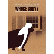 Dorothy Sayers: Whose Body?