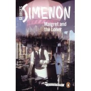 Georges Simenon: Maigret and the Loner