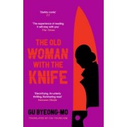 Byeong-Mo Gu: The Old Woman With the Knife
