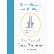 Pottymouth, Magrs: The Tale of Toxic Positivity. A Parody