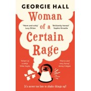 Georgie Hall: Woman of a Certain Rage