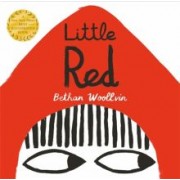 Bethan Woollvin: Little Red
