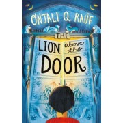 Onjali Rauf: The Lion Above the Door