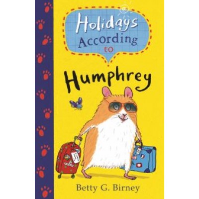 Betty Birney: Holidays According to Humphrey Betty Birney: Holidays According to Humphrey