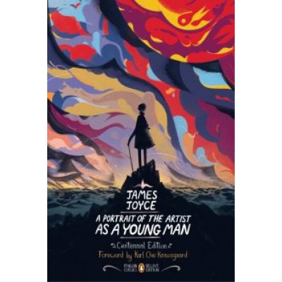 James Joyce: A Portrait of the Artist as a Young Man James Joyce: A Portrait of the Artist as a Young Man