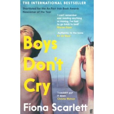 Fiona Scarlett: Boys Don’t Cry Fiona Scarlett: Boys Don’t Cry