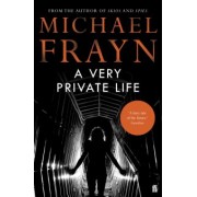 Michael Frayn: A Very Private Life