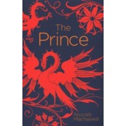 Niccolo Machiavelli: The Prince