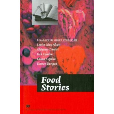 Alcott, Лондон, Daudet: Food Stories Alcott, Лондон, Daudet: Food Stories
