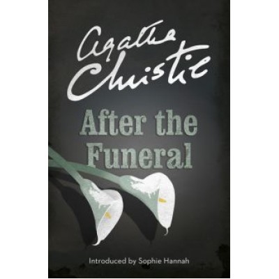 Agatha Christie: After the Funeral Agatha Christie: After the Funeral