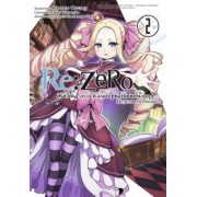 Таппэй Нагацуки: Re: Zero. Жизнь с нуля в альтернативном мире. Неделя в особняке. Том 2