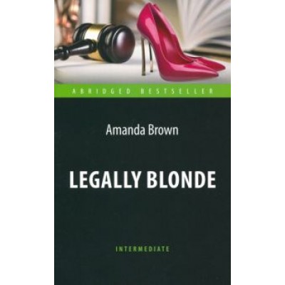 Amanda Brown: Legally Blonde Amanda Brown: Legally Blonde