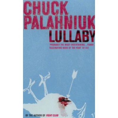Chuck Palahniuk: Lullaby Chuck Palahniuk: Lullaby