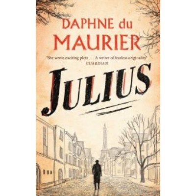 Maurier Du: Julius Maurier Du: Julius