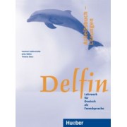 Aufderstrabe, Muller, Storz: Delfin. Arbeitsbuch – Lösungen. Lehrwerk für Deutsch als Fremdsprache. Deutsch als Fremdsprache