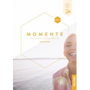 Breitsameter, Glas-Peters, Haelbig: Momente. A2.1. Arbeitsbuch plus interaktive Version. Deutsch als Fremdsprache