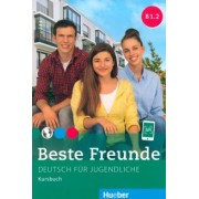 Georgiakaki, Schumann, Graf-Riemann: Beste Freunde B1.2. Kursbuch. Deutsch für Jugendliche. Deutsch als Fremdsprache