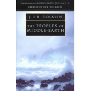Tolkien John Ronald Reuel: The Peoples of Middle-earth