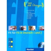 Kursisa, Muntean, Pilypaityte: Fit fur Fit in Deutsch 1 und 2. Lehrbuch mit integrierter Audio-CD