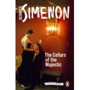 Georges Simenon: The Cellars of the Majestic