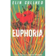 Elin Cullhed: Euphoria