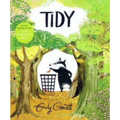 Emily Gravett: Tidy Emily Gravett: Tidy
