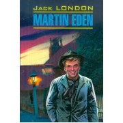 Jack London: Martin Eden