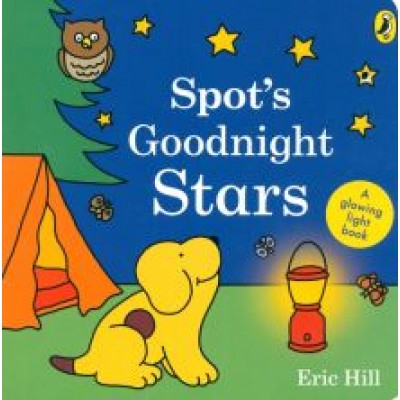 Eric Hill: Spot's Goodnight Stars Eric Hill: Spot's Goodnight Stars